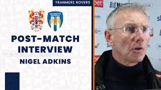 Post-Match | Nigel Adkins after Colchester defeat