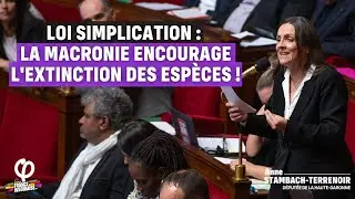 LOI SIMPLICATION : LA MACRONIE ENCOURAGE L'EXTINCTION DES ESP&Egrave;CES !