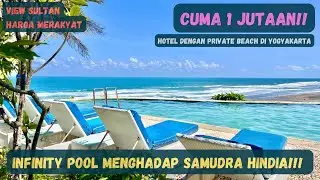 Queen of the South Yogyakarta | Hotel 1 jutaan view pantai di Jogjakarta !