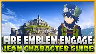 Jean Character Guide | Fire Emblem Engage