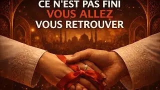 Allah te dit : cette personne reviendra, ce n'est pas fini, Je vous réunirai à nouveau.islam