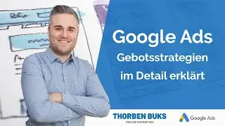 Die Google Ads Gebotsstrategien im Detail erkl&auml;rt