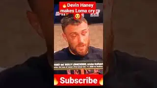 🔥Devin Haney makes Vasiliy Lomachenko Cry 😢 #shorts