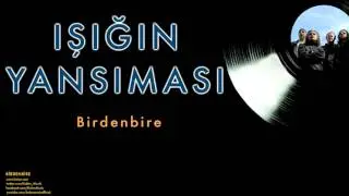 Işığın Yansıması - Birdenbire  [ Birdenbire &copy; 1997 Kalan M&uuml;zik ]