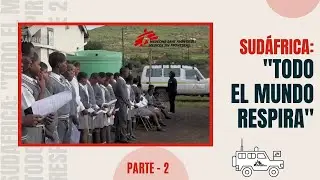 Sud&aacute;frica: 'Todo el mundo respira', parte 2