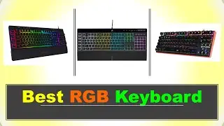 Best RGB Keyboard in India 2023 ⚡ सबसे अच्छा मल्टीकलर RGB LED बैकलाइट इफेक्ट्स कीबोर्ड लिस्ट ⚡