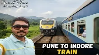 🚆 Pune to Indore Train Travel | Full Journey | Indian Railway Vlog | Hindi #travel 