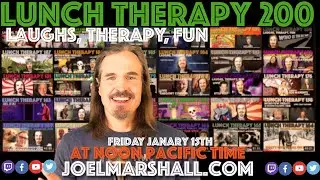 200th Episode Celebration - Lunch Therapy 200