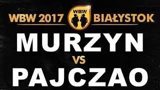 MURZYN vs PAJCZAO 🎤 WBW 2017 🎤 Białystok (1/8) Freestyle Battle