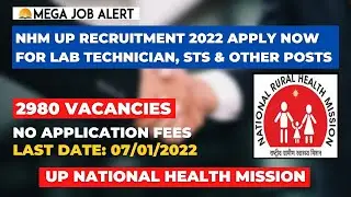 NHM UP Recruitment 2022 Apply Now For 2980 Lab Technician, STS & Other Posts | UP Govt Jobs