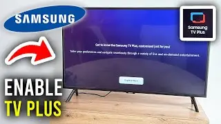 How To Enable Samsung TV Plus On Samsung TV - Step By Step