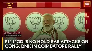 PM Modi's Mega Rally in Coimbatore, Stalin Claims Modi Is 'Anti-Tamil' | India Today