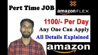 Pert time jobs | Best Online jobs | Work From Home | Freelance | Amazon Flex Jobs |