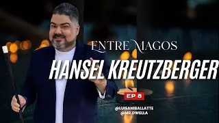 Entre Magos | Ep 8 Hansel nos cuenta sobre su magia