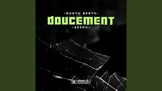 Doucement