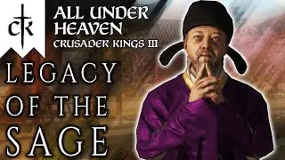 Sage Learning | ALL UNDER HEAVEN CK3 RP Ep.20
