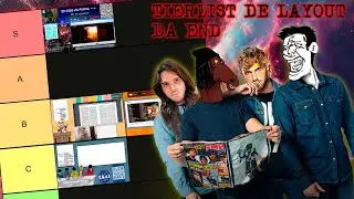 TIER LIST DE LAYOUTS DO ENDCAST!!! (ALERTA DE GATILHO)