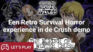 SSR Wives: The Murder Of My Winter Crush demo (deel 1) #letsplay