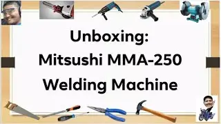 Unboxing Mitsushi MMA250 with Arc Force Adjustment
