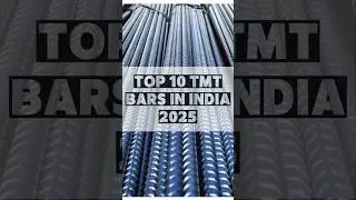 ⚡ India&rsquo;s Top 10 TMT Bars 2025 | Strong & Durable Steel #shorts #ytshort #besttmtbars