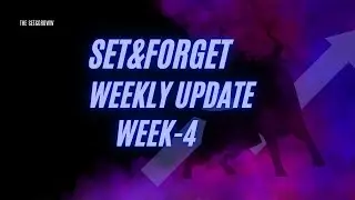 Set&forget weekly update w-4 #trading #forextrading #setandforget #viral 