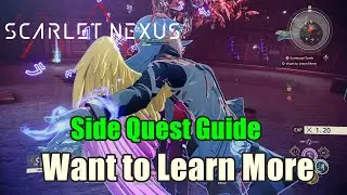 Want to Learn More - Phantom Art : Honey Bee Side Quest Guide Scarlet Nexus