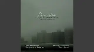 Kammerspiel (feat. Massimiliano Milesi, Paolo Malacarne, Marco Zanoli, Michelangelo Decorato,...