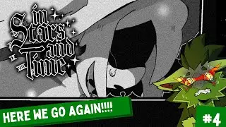 Reset AGAIN! What is going on In Stars and Time?!? - Part 4