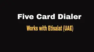 Five Card Dialer