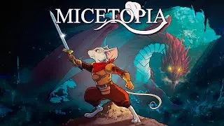 Micetopia - Launch Trailer