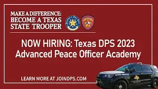 Now Recruiting: 2023 Advanced Peace Officer Academy