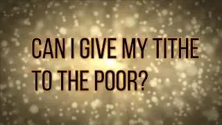 Can I Give Tithe to Poor (2026)