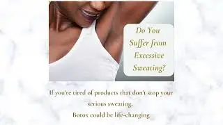 Do You suffer from Excessive Sweating?