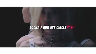 [MV] LOONA/ODD EYE CIRCLE 