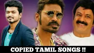 Copied Tamil Songs From Bollywood and International Songs | Ep 57 | Copied Tamil, telugu songs |