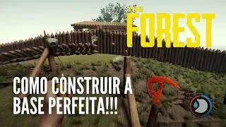 THE FOREST DICAS | COMO CONSTRUIR A BASE IDEAL!!! - Guia, Bugs e Dicas!!!!