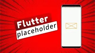 How to use placeholder flutter | Flutter Widget