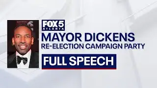 Mayor Andre Dickens re-election campaign party full speech | FOX 5 News