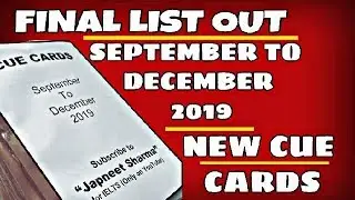 September to December 2019 new cue cards Final list