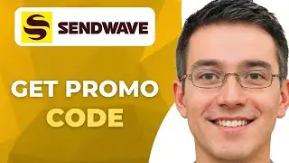 How To Get Sendwave Promo Code | Easy Tips