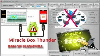 Flash dan root android 5.4.3.2.1 via Splashtool & miracle box