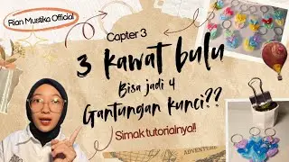 Tutorial Gantungan Kunci Dari Kawat Bulu, PALING MUDAH!! Bisa Jadi Ide Usaha!