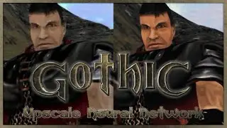 Gothic 1 Intro &mdash; NEURAL NETWORK Upscale 4K 60FPS