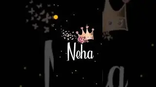 Neha Name Whatsapp Status #Shorts
