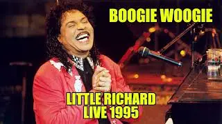 Little Richard - Boogie Woogie (Live at Lupo's Heartbreak Hotel, Providence 1995)