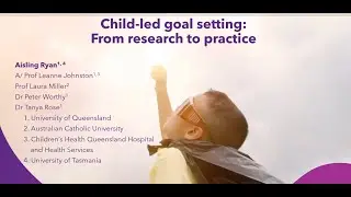 Child led goal setting: from research to practice.