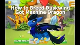 How to Breed Duskwing Dragon-Dragon Mania Legends | Got Machine Dragon | DML