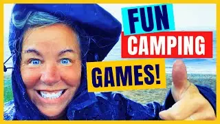 6 FUN Camping Games and Activities: Have a BLAST! 🥳 (even in the rain!)