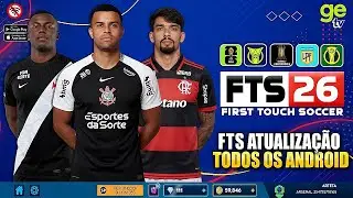 ✅ FTS 26 Atualiza&ccedil;&atilde;o Mediafire! Modo CARREIRA Treinador e Jogador! Brasileir&atilde;o A, B, C (Review 2026)