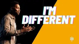 I'm Different - Pastor Daryl Black